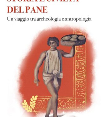 STORIA E CIVILTA’ PANE